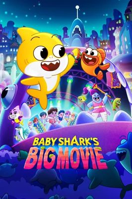 Baby Shark's Big Movie!