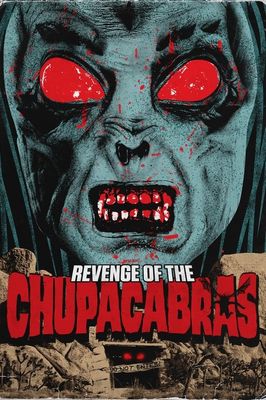 Blood of the Chupacabras