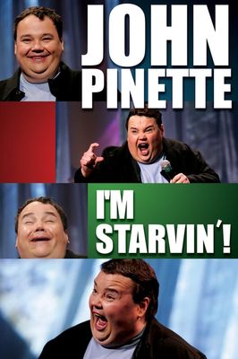 John Pinette: I'm Starvin'!