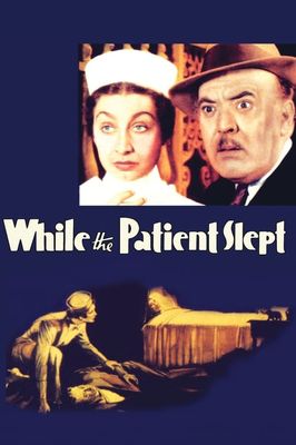 While the Patient Slept