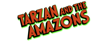 Tarzan and the Amazons