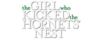 The Girl Who Kicked the Hornet's Nest