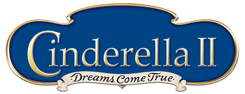 Cinderella II: Dreams Come True