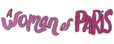 A Woman of Paris: A Drama of Fate logo