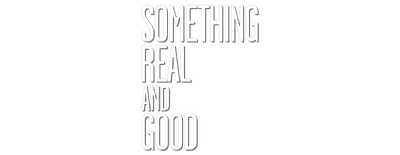 Something Real and Good logo