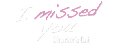 I Missed You logo