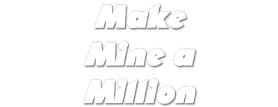 Make Mine a Million logo