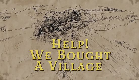 Help! We Bought a Village - Season 3 Episode 9