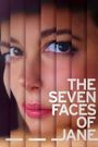 The Seven Faces of Jane