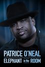 Patrice O'Neal: Elephant in the Room