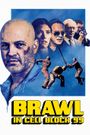 Brawl in Cell Block 99