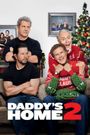 Daddy's Home 2