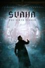 Svaha: The Sixth Finger