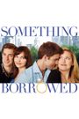 Something Borrowed