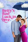 Betty's Bad Luck in Love