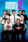 Horrible Bosses 2