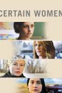 Certain Women