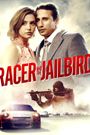 Racer and the Jailbird