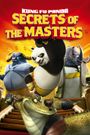 Kung Fu Panda: Secrets of the Masters