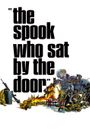 The Spook Who Sat by the Door