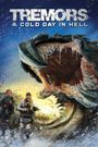 Tremors: A Cold Day in Hell