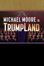 Michael Moore in TrumpLand