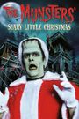 The Munsters' Scary Little Christmas