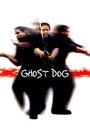 Ghost Dog: The Way of the Samurai