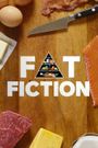 Fat Fiction