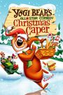 Yogi Bear's All-Star Comedy Christmas Caper