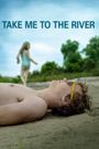 Take Me to the River