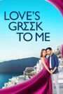 Love's Greek to Me