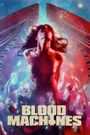 Blood Machines