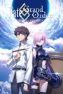 Fate/Grand Order: First Order