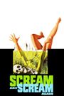 Scream and Scream Again