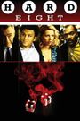 Hard Eight