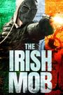 The Irish Mob