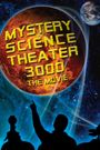 Mystery Science Theater 3000: The Movie