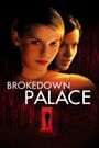 Brokedown Palace