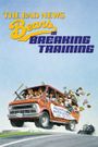 The Bad News Bears in Breaking Training