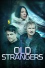 Old Strangers