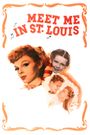 Meet Me in St. Louis