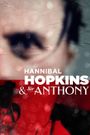 Hannibal Hopkins & Sir Anthony