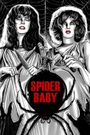 Spider Baby or, The Maddest Story Ever Told