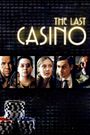 The Last Casino