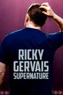 Ricky Gervais: SuperNature