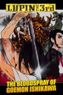 Lupin the Third: Goemon's Blood Spray