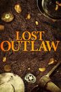 Lost Outlaw