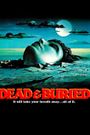 Dead & Buried