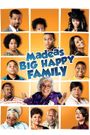 Tyler Perry's Madea's Big Happy Family